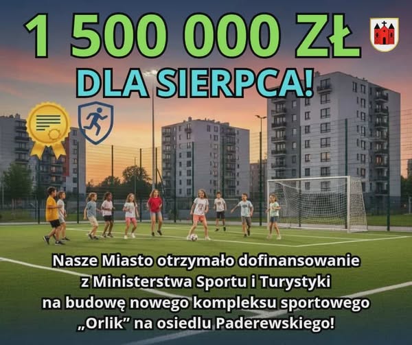 ⚽ 1,5 MILIONA ZŁ! Sierpc Zbuduje Nowy „Orlik” – Budowę boiska Zaczynamy We Wrześniu 2026!