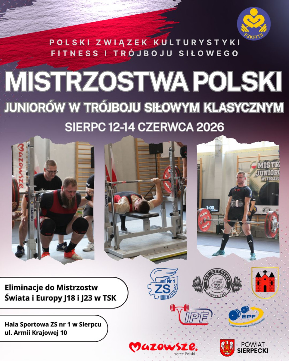 🏋️‍♂️Mistrzostwa Polski Juniorów w Trójboju Siłowym Klasycznym: Wielkie sportowe święto w Sierpcu!