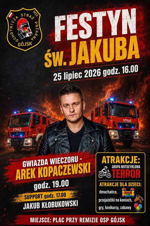 🚒 Wielkie świętowanie w Gójsku! Nadchodzi wyjątkowy Festyn św. Jakuba