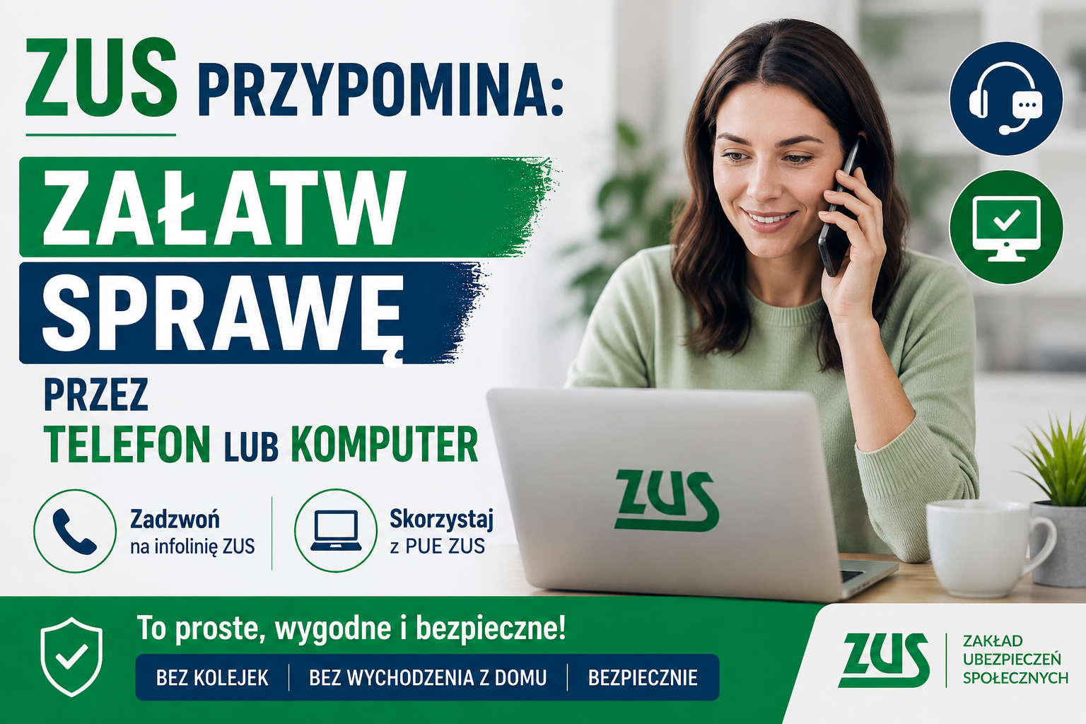 ZUS przypomina: Załatw sprawę przez telefon lub komputer